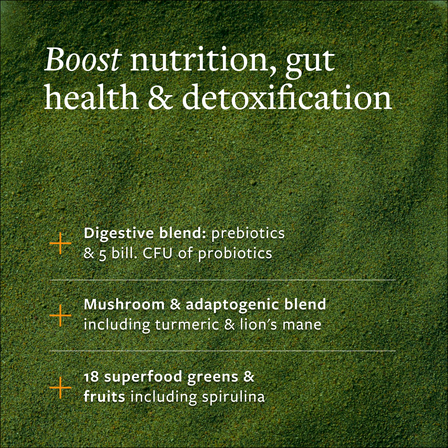Background of greens powder. Boost nutrition, gut health & detoxification.