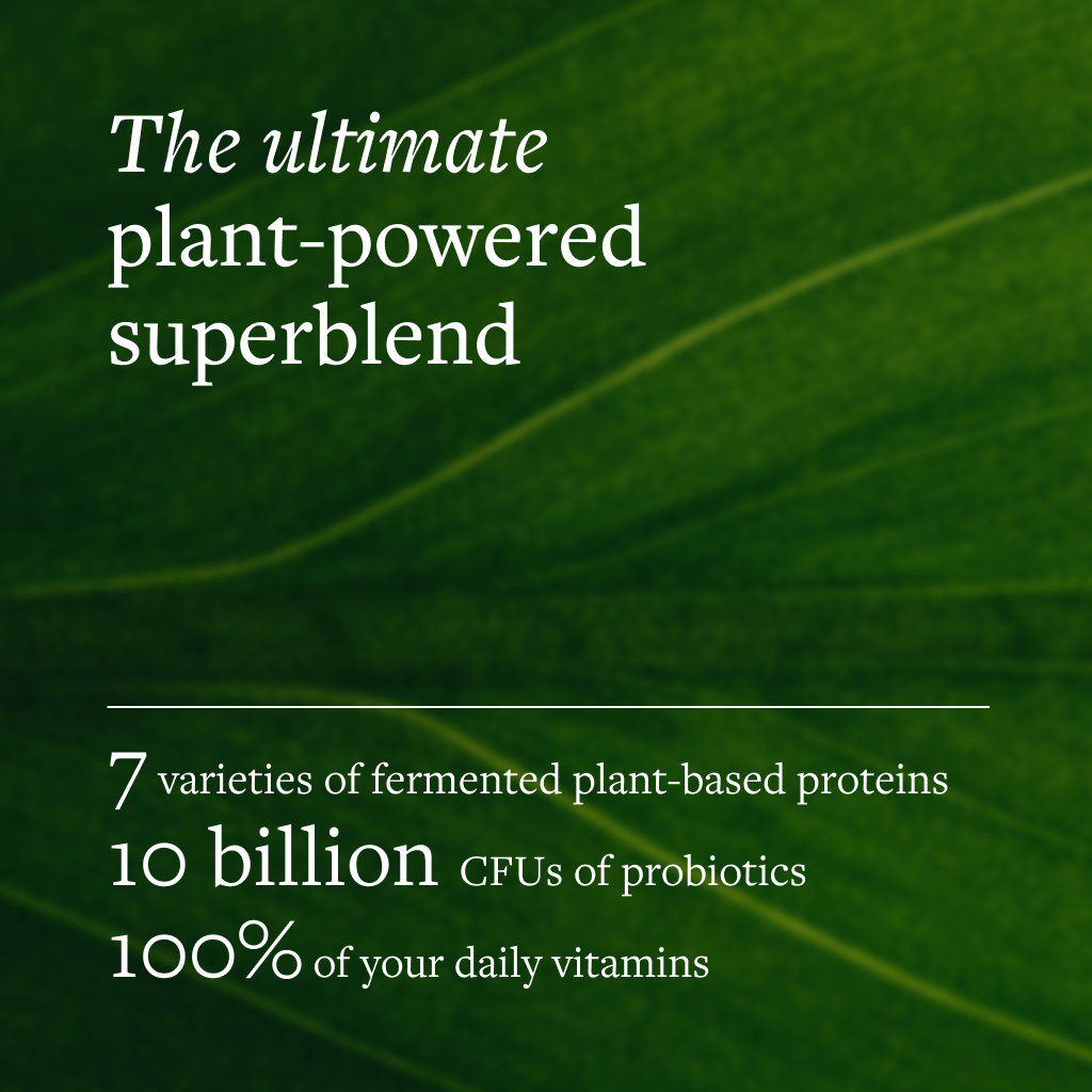 Green leaf background with white text: "The ultimate plant-powered superblend."